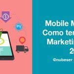 Mobile Marketing: Tendencia de Marketing Online