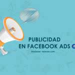 Campañas de publicidad en Facebook Ads
